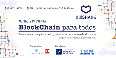 Ouishare Talk: BlockChain para todos, Lima, Per&uacute;, 30 Oct 2017